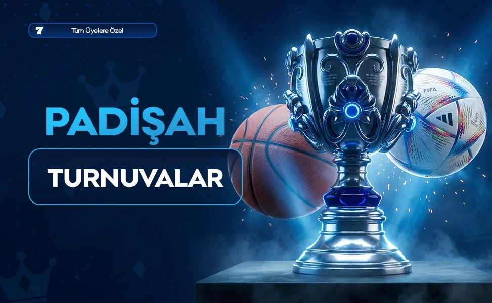 Padişahbet canlı maç ve turnuvalar